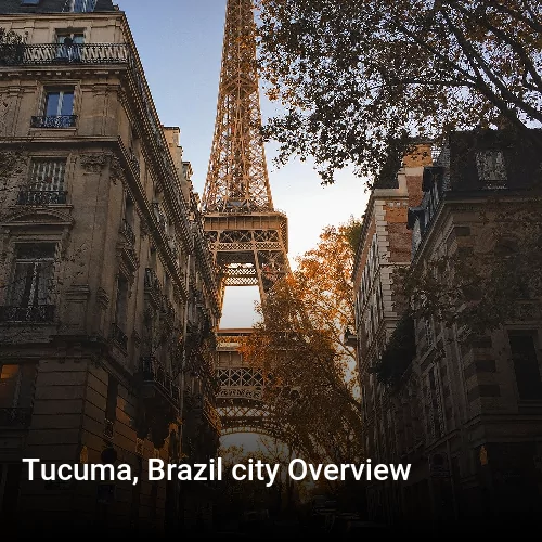 Tucuma, Brazil city Overview