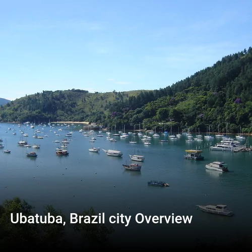 Ubatuba, Brazil city Overview