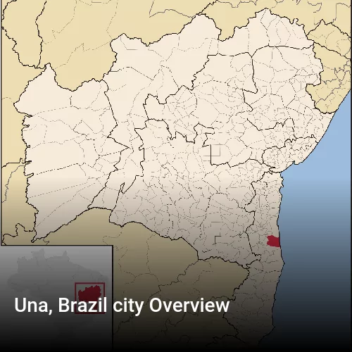 Una, Brazil city Overview