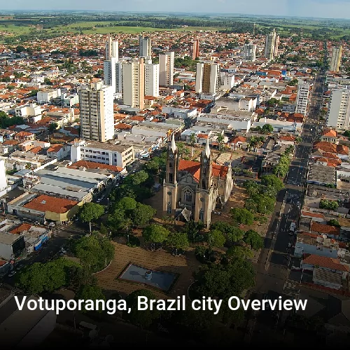 Votuporanga, Brazil city Overview